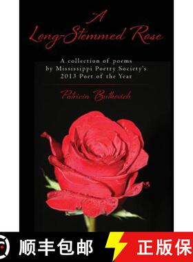 预订 A Long-Stemmed Rose [9780984048311]