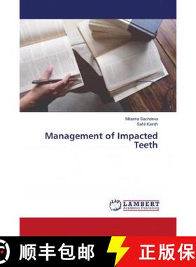 预订 Management of Impacted Teeth [9786203029536]
