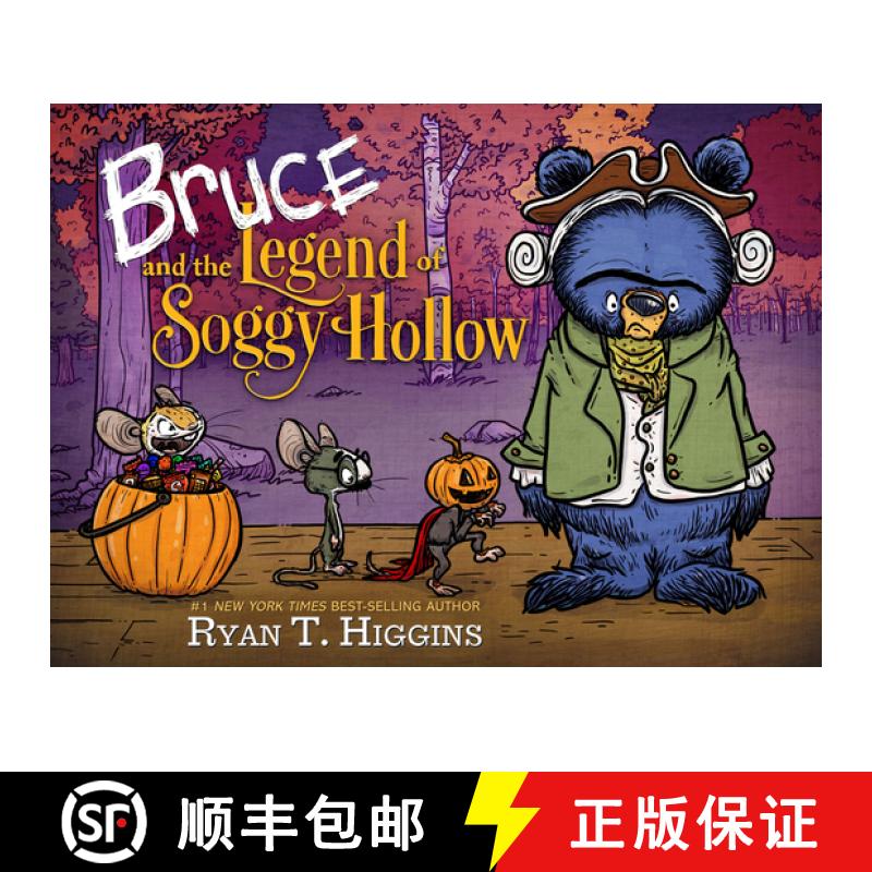 【3-4周达】Bruce and the Legend of Soggy Hollow [9781368059589]