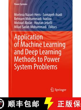 【3-4周达】Application of Machine Learning and Deep Learning Methods to Power System Problems [9783030776985]