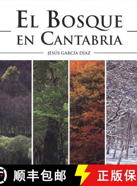 预订 El Bosque en Cantabria [The Forest in Cantabria] [9788416455027]