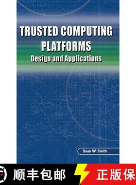 【3-4周达】Trusted Computing Platforms: Design and Applications [9780387239163]