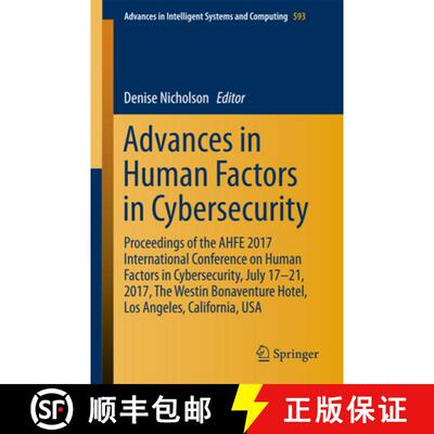 【3-4周达】Advances in Human Factors in Cybersecurity: Proceedings of the AHFE 2017 International Con... [9783319605845]