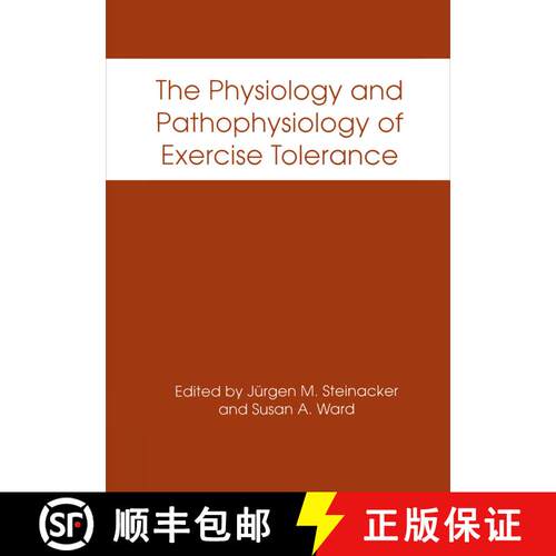 【3-4周达】The Physiology and Pathophysiology of Exercise Tolerance [9781461377009]