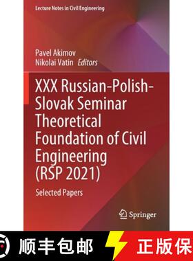 【3-4周达】XXX Russian-Polish-Slovak Seminar Theoretical Foundation of Civil Engineering (RSP 2021) :... [9783030860004]