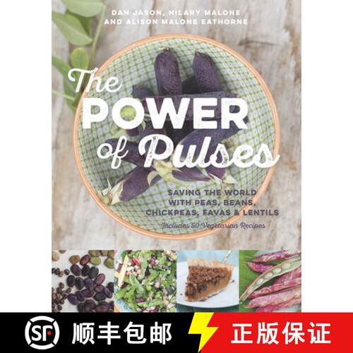 【3-4周达】The Power of Pulses : Saving the World with Peas, Beans, Chickpeas, Favas and Lentils [9781771621021]