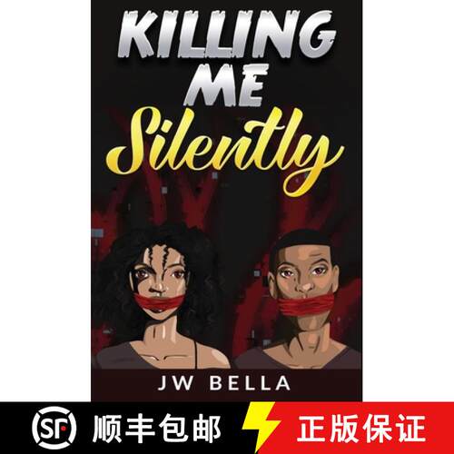 【3-4周达】精装 Killing Me Silently [9781970135909]