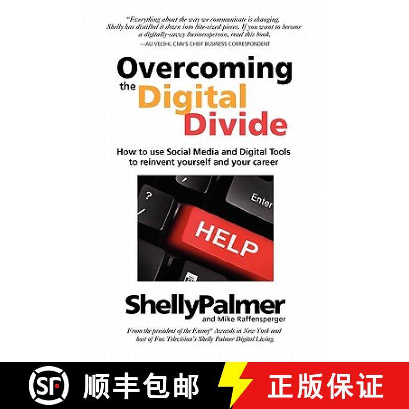 【3-4周达】Overcoming the Digital Divide: How to Use Social Media and Digital Tools to Reinvent Yours... [9780979195679]