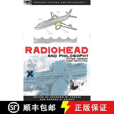 【3-4周达】Radiohead and Philosophy : Fitter Happier More Deductive [9780812696646]