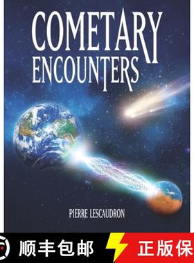 【3-4周达】Cometary Encounters: Flash-Frozen Mammoths, Mars-Earth Discharge, Comet Venus and the 3,60... [9781734907421]