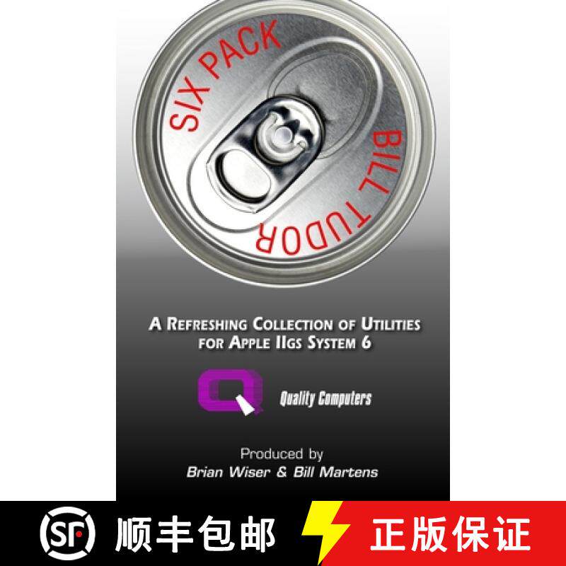 【3-4周达】Six Pack: A Refreshing Collection of Utilities for Apple IIGS System 6 [9781387818914]