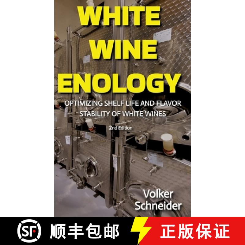 预订 WHITE WINE ENOLOGY:OPTIMIZING SHELF LIFE AND FLAVOR STABILITY OF WHITE WINES  -  HOW LONG-LASTIN... [9783384016157]