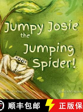 【3-4周达】Jumpy Josie the Jumping Spider [9789693092523]