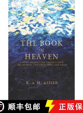【3-4周达】The Book of Heaven: A Story of Hope for the Outcasts, the Broken, and Those Who Lost Faith [9781737898603]