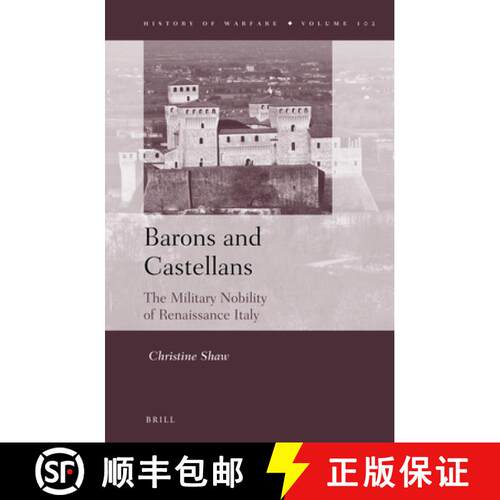 预订 精装 Barons and Castellans: The Military Nobility of Renaissance Italy [9789004282759]
