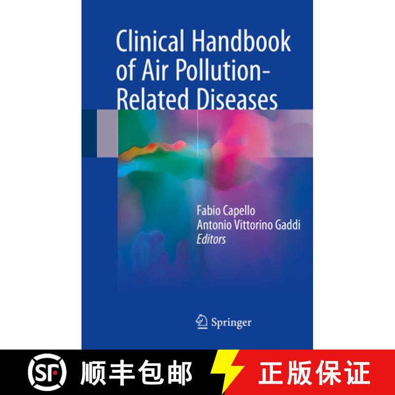 【3-4周达】Clinical Handbook of Air Pollution-Related Diseases [9783319627304]
