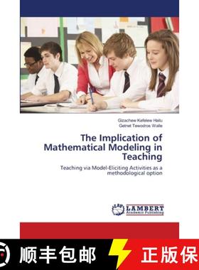预订 The Implication of Mathematical Modeling in Teaching [9783659146596]