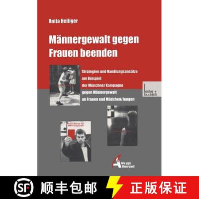 【3-4周达】M nnergewalt Gegen Frauen Beenden : Strategien Und Handlungsans tze Am Beispiel Der M nchn... [9783810026521]