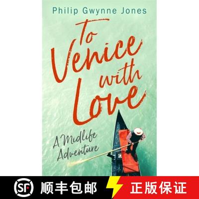 【3-4周达】To Venice with Love: A Midlife Adventure [9781472130228]