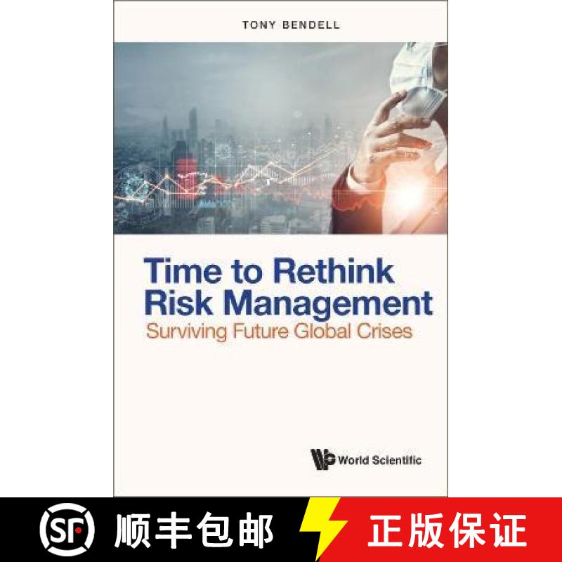 【3-4周达】Time to Rethink Risk Management: Surviving Future Global Crises [9789811264481]