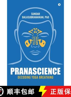 预订 PranaScience: Decoding Yoga Breathing [9781946515223]