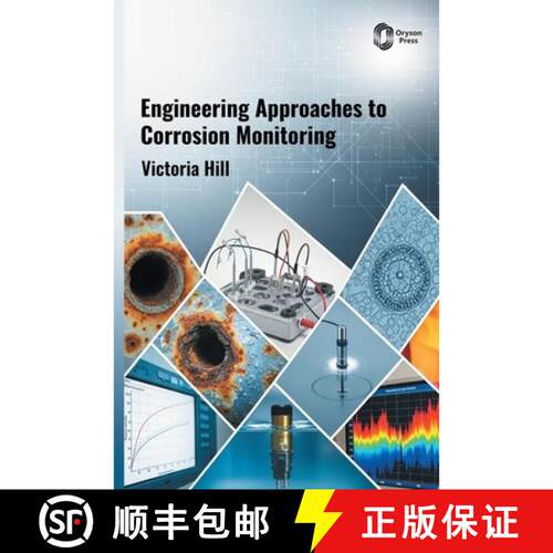 【3-4周达】精装 Engineering Approaches to Corrosion Monitoring [9798902111122]