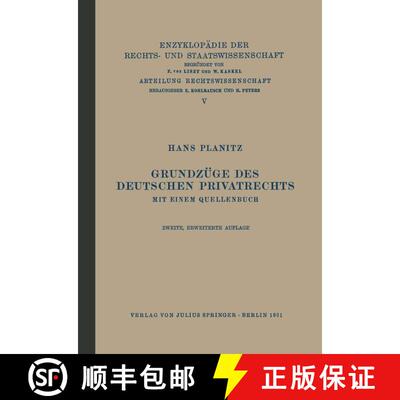 【3-4周达】Grundzüge des Deutschen Privatrechts : Mit Einem Quellenbuch (2. Auflage 1931) (2. Auflag... [9783642938054]