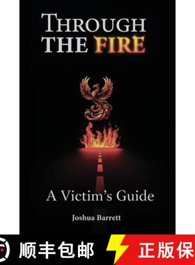 【3-4周达】Through The Fire: A Victim's Guide [9781964165561]