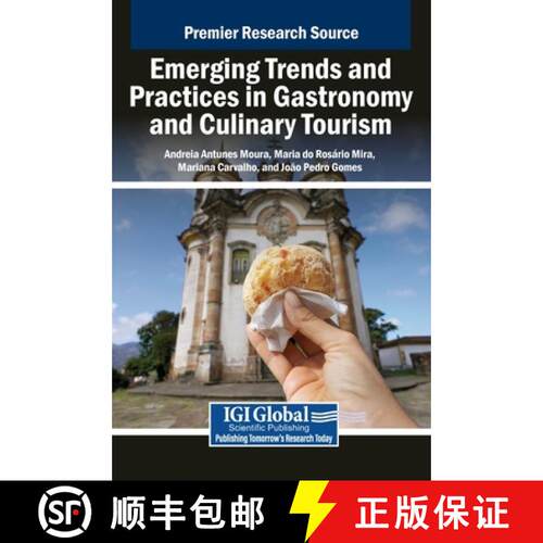 【3-4周达】精装 Emerging Trends and Practices in Gastronomy and Culinary Tourism [9798369375303]