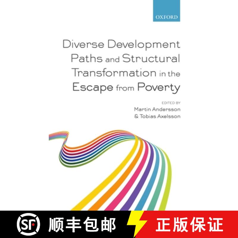 【3-4周达】Diverse Development Paths and Structural Transformation in the Escape from Poverty [9780198803706]