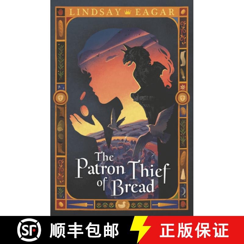 【3-4周达】The Patron Thief of Bread [9781536204681]