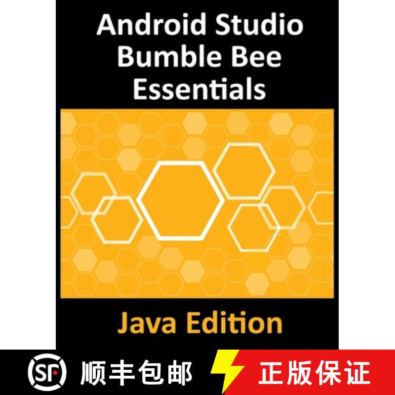 【3-4周达】Android Studio Bumble Bee Essentials - Java Edition: Developing Android Apps Using Android... [9781951442415]
