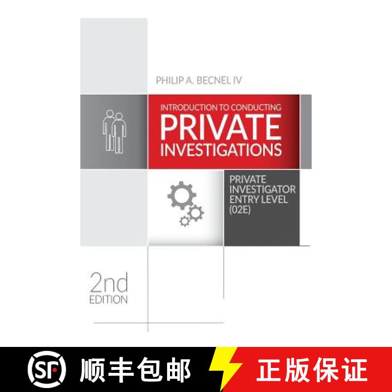 【3-4周达】Introduction to Conducting Private Investigations: Private Investigator Entry Level (02E) ... [9780999510520]