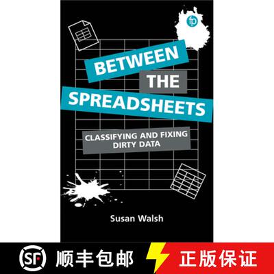【3-4周达】Between the Spreadsheets : Classifying and Fixing Dirty Data [9781783305032]