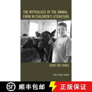 Literature 4周达 Mythology Animal Over Children The Farm 9781498519779 Fence the