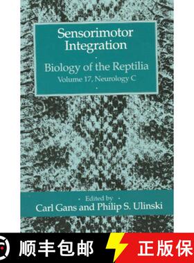 【3-4周达】Biology of the Reptilia: Sensorimotor Integration v. 17 [9780226281193]
