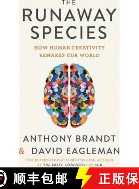 【3-4周达】Runaway Species: How Human Creativity Remakes the World [9780857862075]