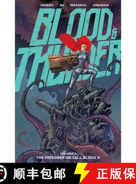 【3-4周达】Blood and Thunder Vol. 1: The Prisoner on Cell Block X [9781534333765]