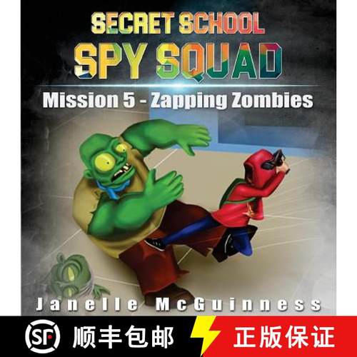【3-4周达】Mission 5 - Zapping Zombies: A Fun Rhyming Mystery Children's Picture Book for Ages 4-7 [9780995382268]