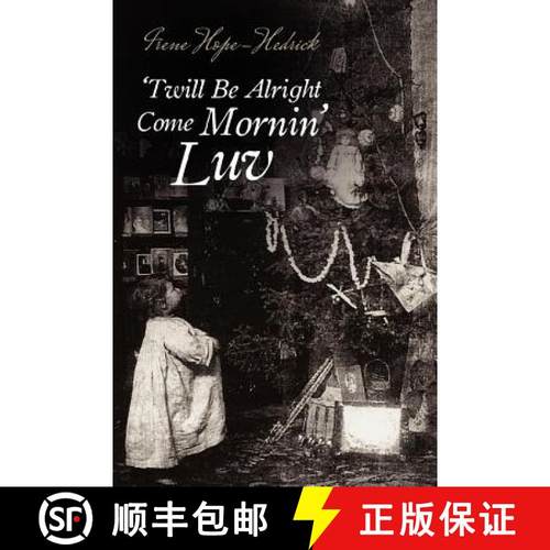 【3-4周达】'Twill Be All Right Come Mornin', Luv [9781105843945]