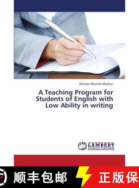 预订 A Teaching Program for Students of English with Low Ability in Writing [9783659369810]