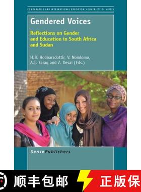 预订 Gendered Voices: Reflections on Gender and Education in South Africa and Sudan [9789462091351]