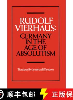 【3-4周达】Germany in the Age of Absolutism [9780521326865]