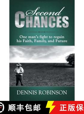 预订 Second Chances: One man's fight to regain his Faith, Family, and Future [9780989126373]