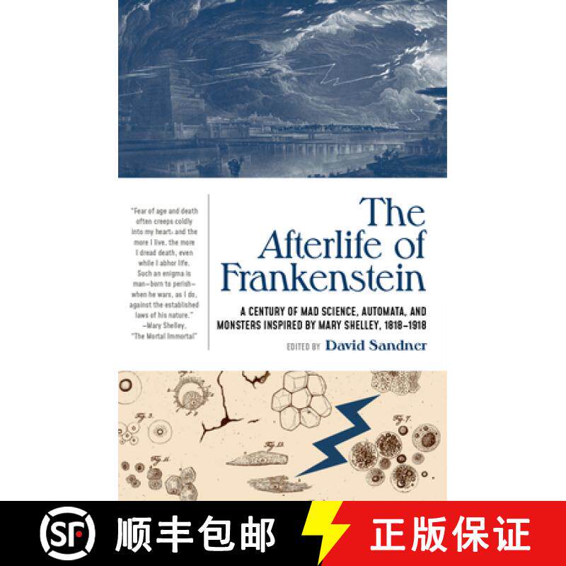 【3-4周达】The Afterlife of Frankenstein : A Century of Mad Science, Automata, and Monsters Inspired ... [9781941360798]