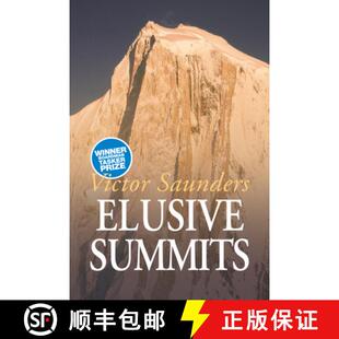 【3-4周达】Elusive Summits: Four Expeditions in the Karakoram [9781911342199]