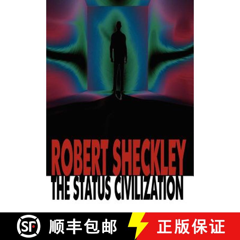 【2-3周达】The Status Civilization [9781434499981]