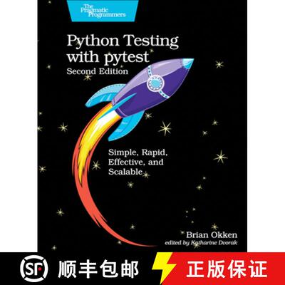 【3-4周达】Python Testing with pytest : Simple, Rapid, Effective, and Scalable [9781680508604]