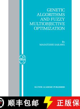 【3-4周达】Genetic Algorithms and Fuzzy Multiobjective Optimization [9781461355946]