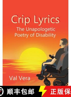 【3-4周达】Crip Lyrics: The Unapologetic Poetry of Disability [9781956534016]